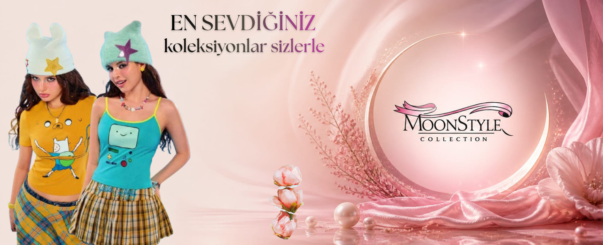 Moonstyle Collection'a Hoşgeldiniz